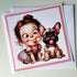 Handmade Card - Cute Girl and Her Frenchie.