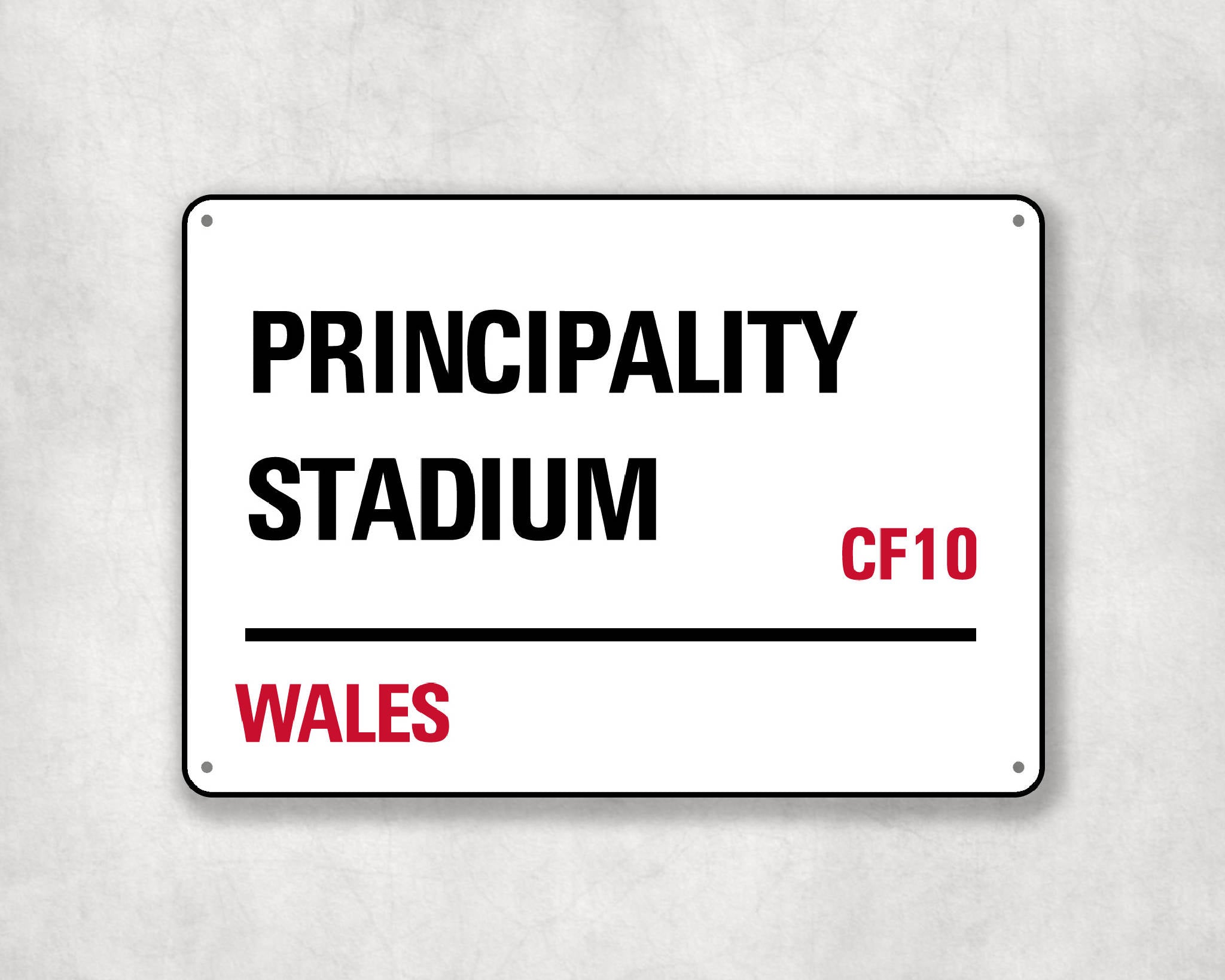 The Principality Stadium - Wales aluminium printed metal street sign - gift, keepsake, football gift