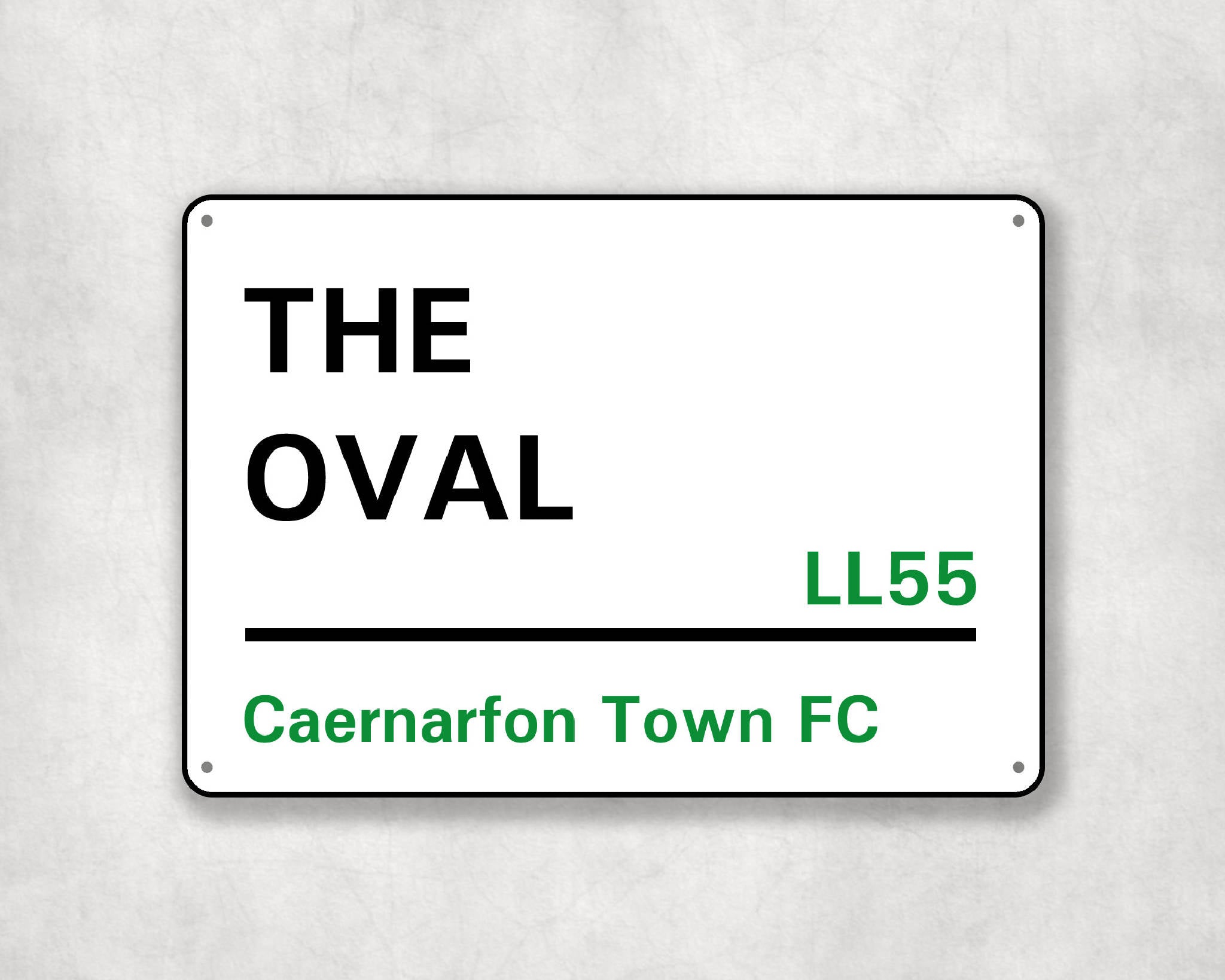 The Oval - Caernarfon Town FC aluminium printed metal street sign - gift, keepsake, football gift